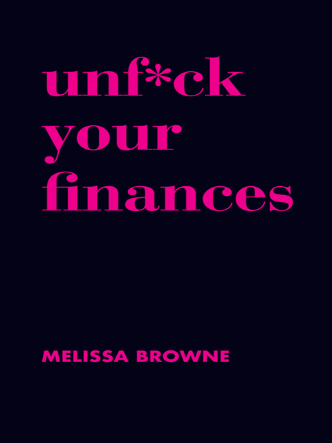 Unf*ck Your Finances