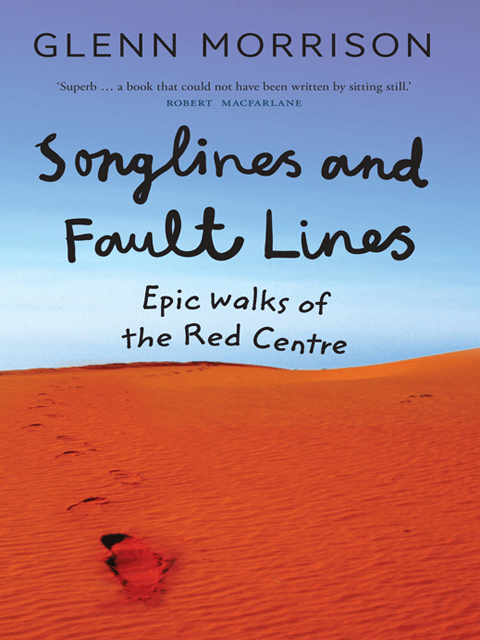 Songlines and Fault lines