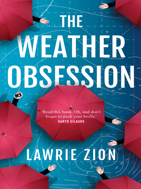 The Weather Obsession