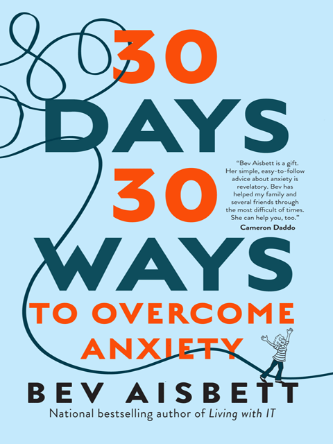 30 Days 30 Ways To Overcome Anxiety