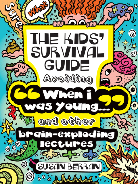 The Kid's Survival Guide