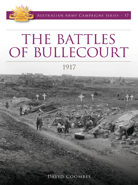 The Battles of Bullecourt