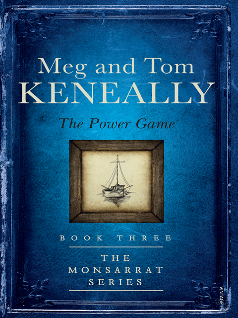 The Power Game: The Monsarrat Series (BK3)