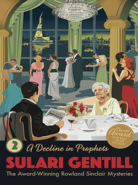 A Decline in Prophets: Book 2 in the Rowland Sinclair Mystery Series