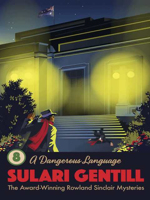 A Dangerous Language: Book 8 in the Rowland Sinclair Mystery Series
