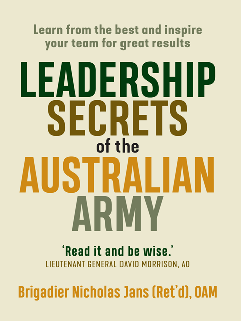 Leadership Secrets of the Australian Army