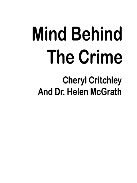 Mind Behind The Crime