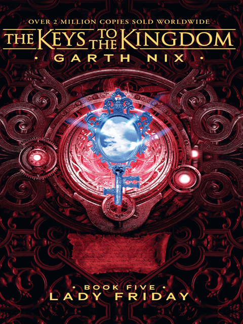 The Keys to the Kingdom (bk 5): Lady Friday