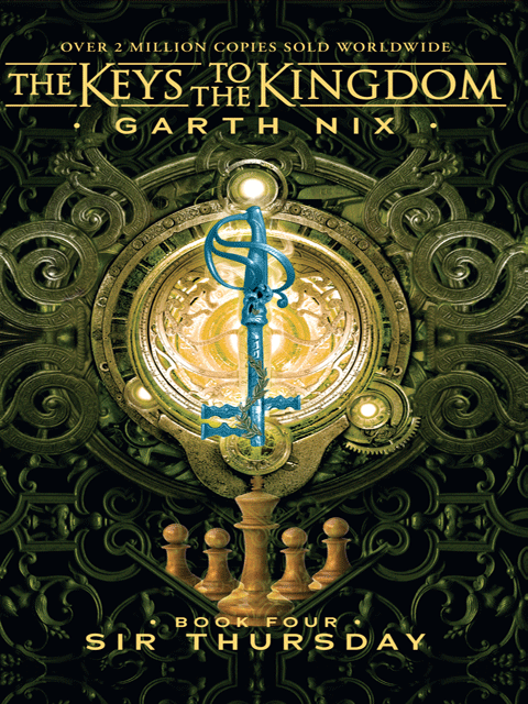The Keys to the Kingdom (bk 4): Sir Thursday