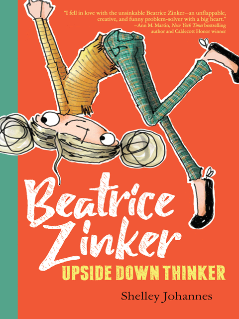 Beatrice Zinker Upside Down Thinker (bk 1)