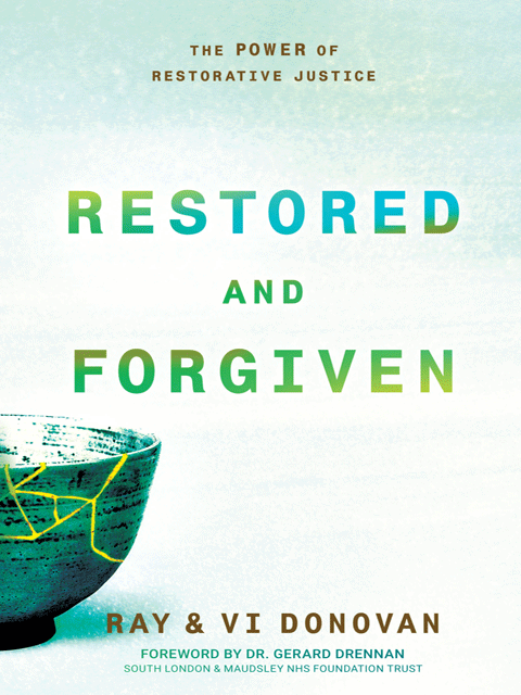 Restored and Forgiven