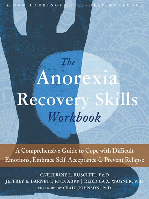 Anorexia Recovery Skills Workbook