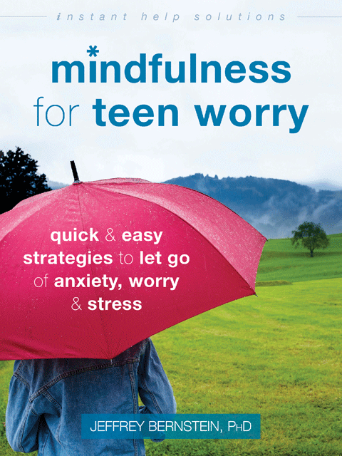 Mindfulness for Teen Worry