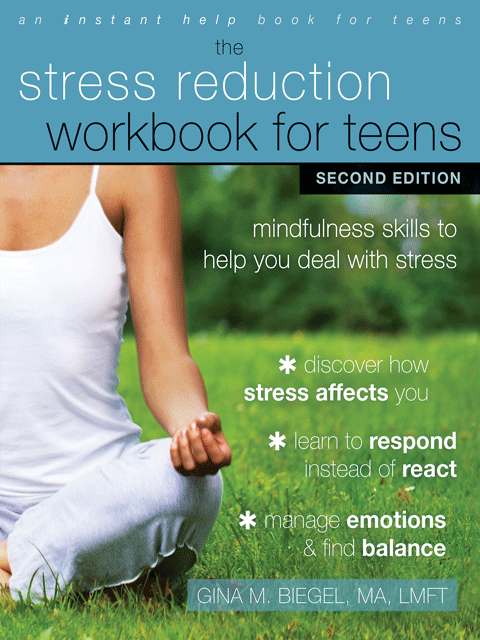 Stress Reduction Workbook for Teens