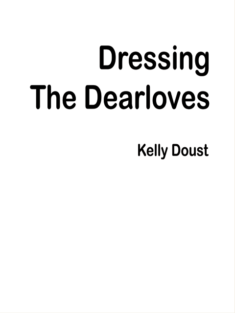 Dressing the Dearloves