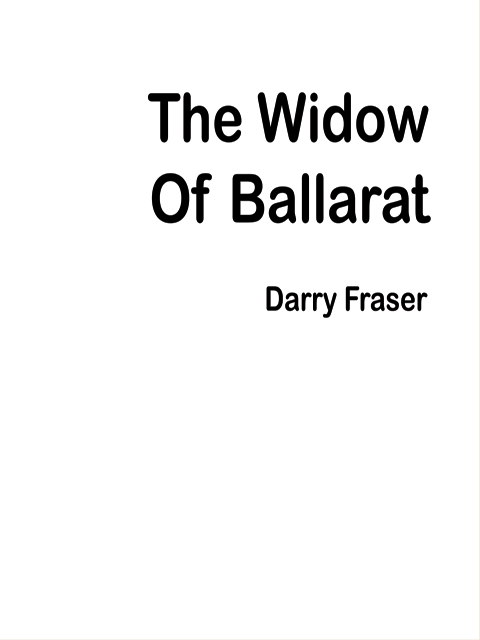The Widow of Ballarat