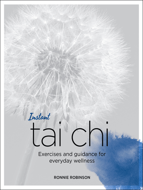 Instant Tai Chi