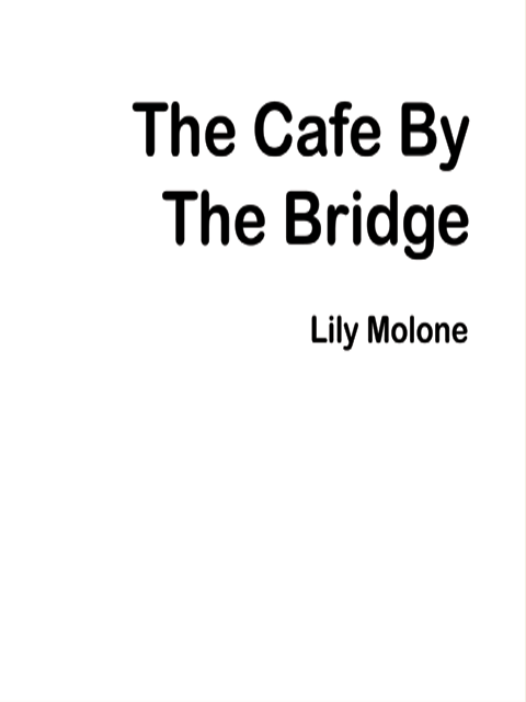 The Café By The Bridge