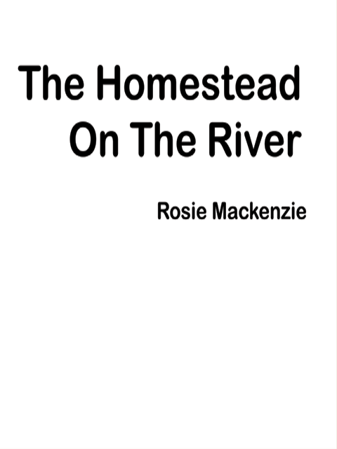 The Homestead on the River