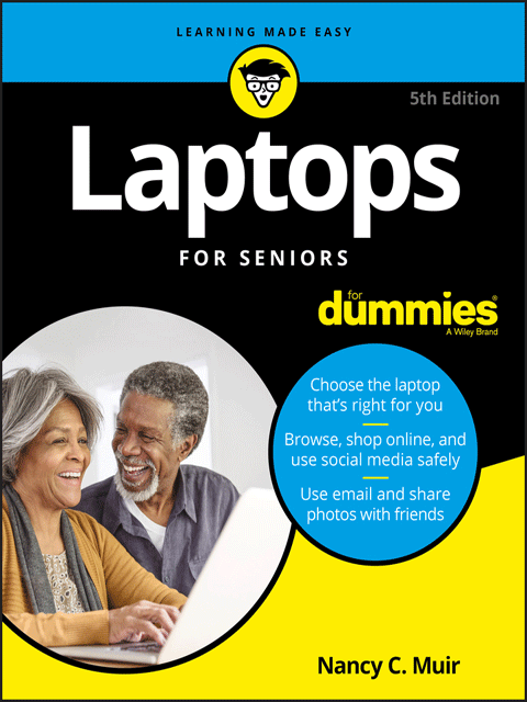 Laptops For Seniors For Dummies, 5th Edition