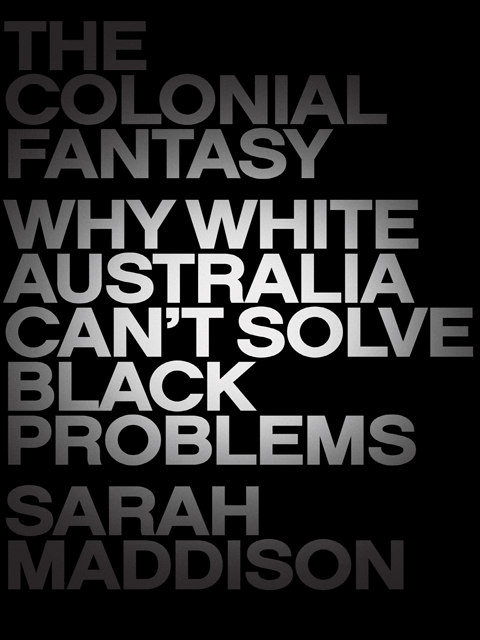 The Colonial Fantasy