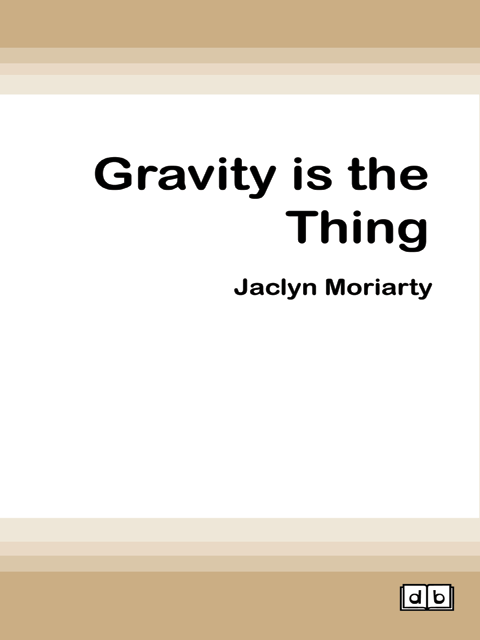 Gravity is the Thing