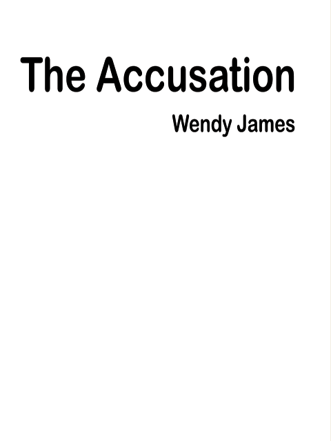 The Accusation