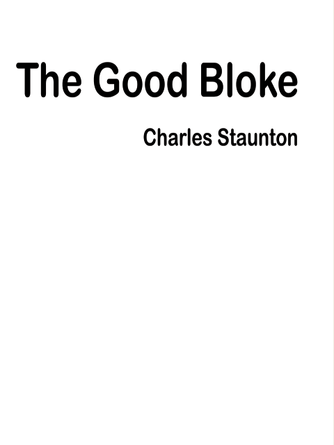 The Good Bloke