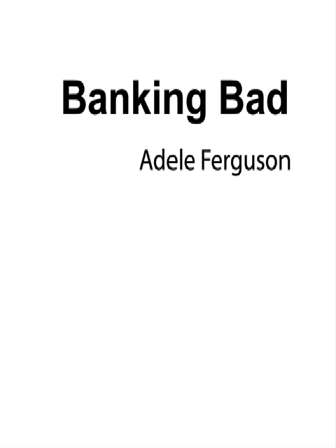 Banking Bad