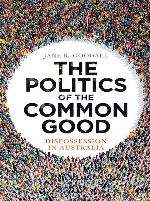 The Politics of the Common Good
