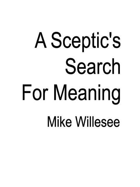 A Sceptic's Search for Meaning