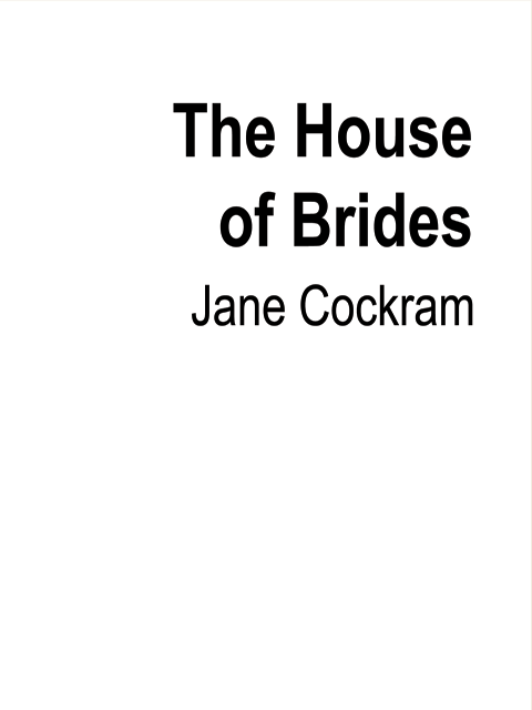 The House of Brides