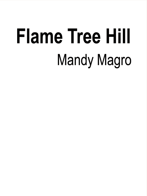 Flame Tree Hill