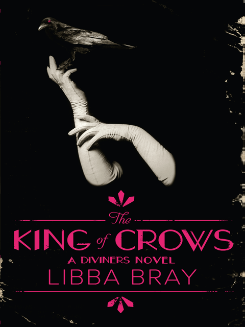 The King of Crows: The Diviners 4