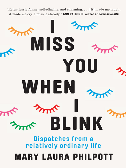 I Miss You When I Blink