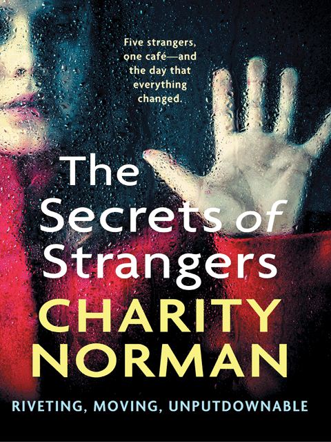 The Secrets of Strangers