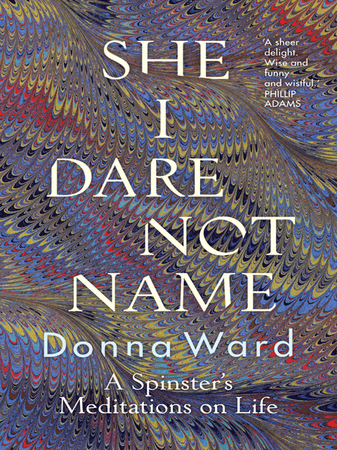 She I Dare Not Name