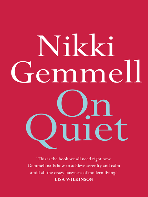 On Quiet