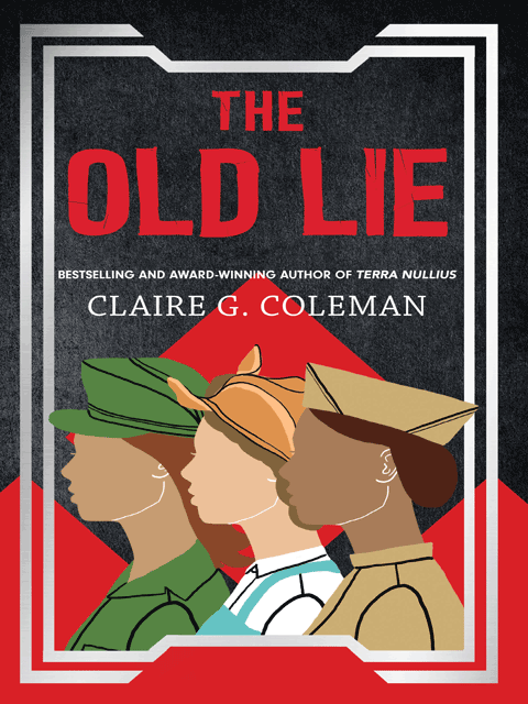 The Old Lie