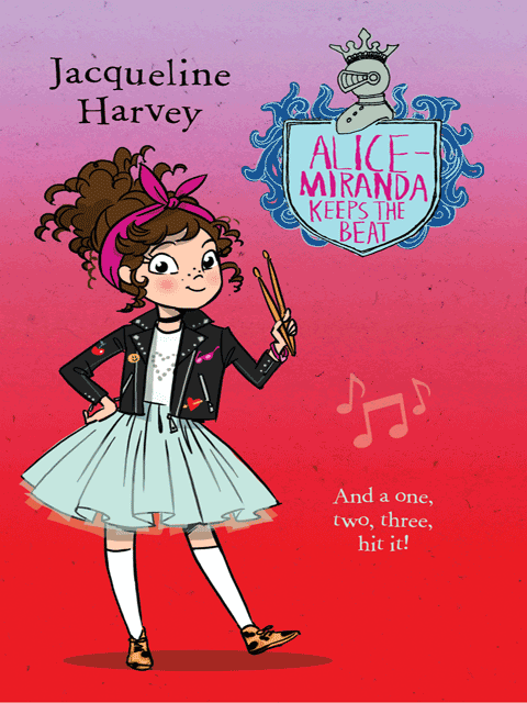 Alice-Miranda Keeps the Beat: Alice-Miranda Series (book 18)