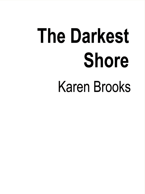 The Darkest Shore