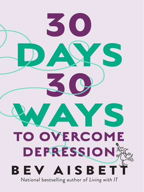 30 Days 30 Ways to Overcome Depression