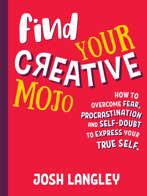 Find Your Creative Mojo