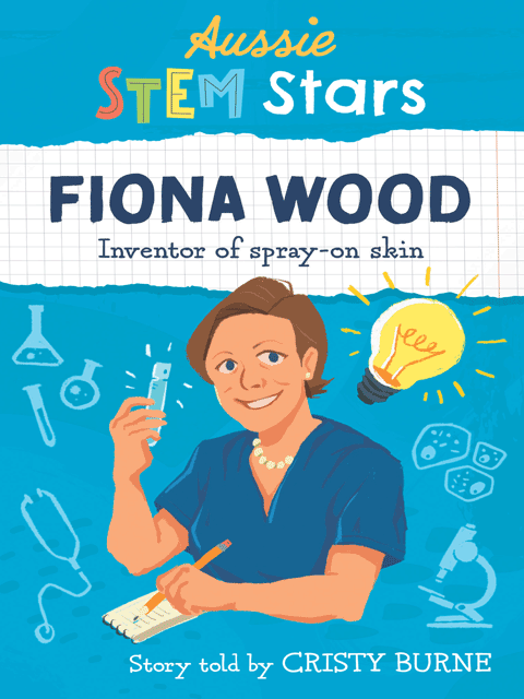 Aussie STEM Stars Fiona Wood