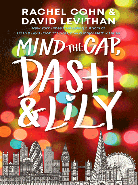 Mind the Gap, Dash and Lily