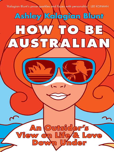 How to Be Australian
