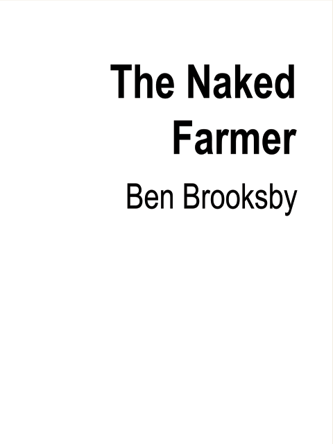 The Naked Farmer