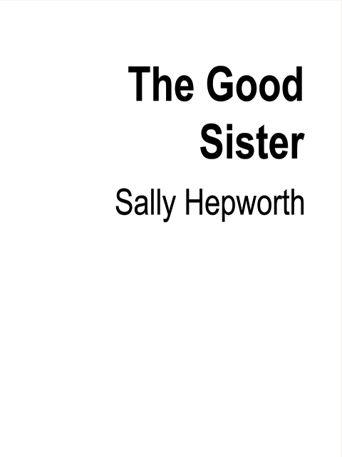 The Good Sister