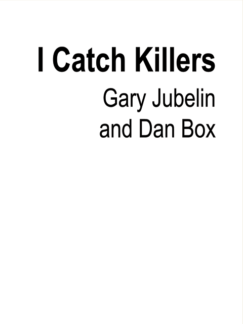 I Catch Killers