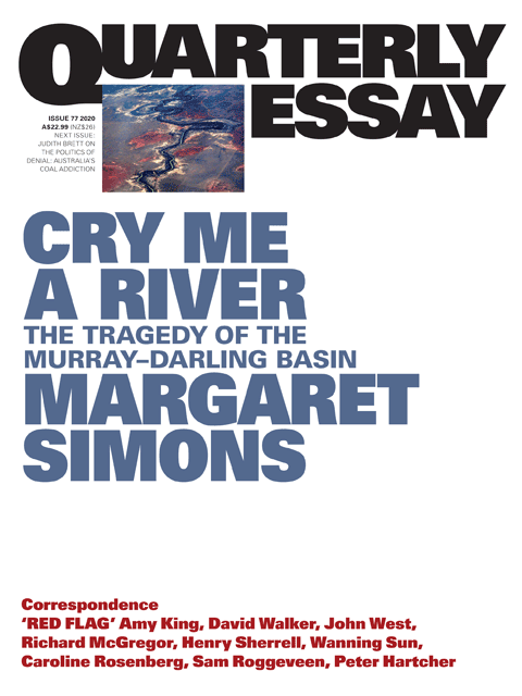 Quarterly Essay 77 Cry Me a River